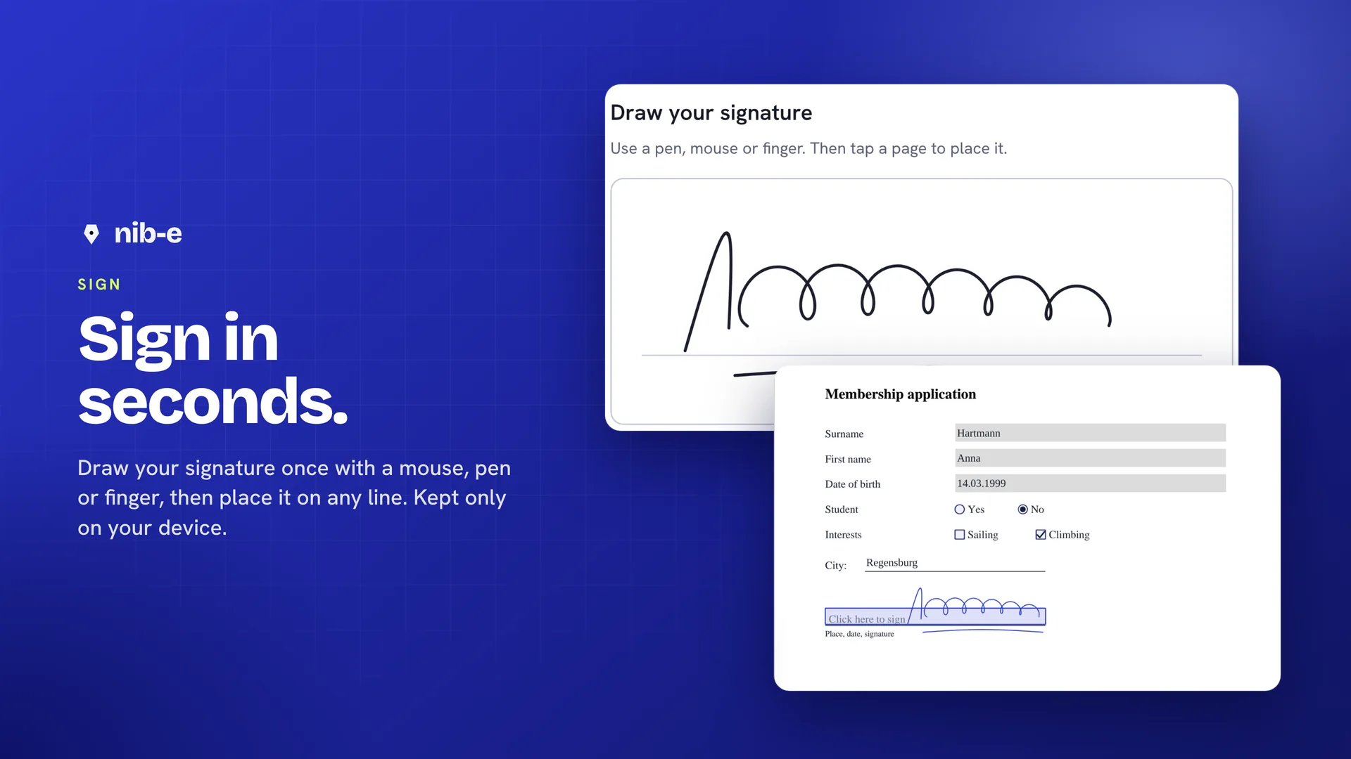 Sign in seconds: draw your signature once and place it on any line.
